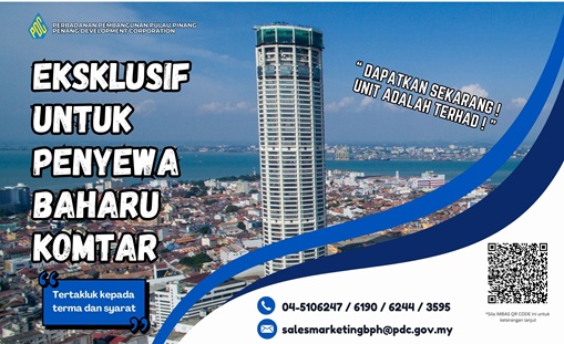 EKSKLUSIF UNTUK PENYEWA BAHARU KOMTAR