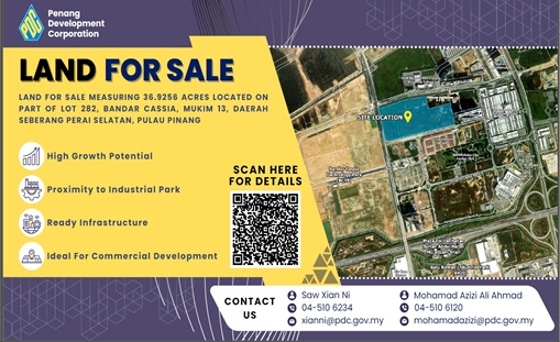 LAND FOR SALE MEASURING 36.9256 ACRES LOCATED ON PART OF LOT 282, BANDAR CASSIA
